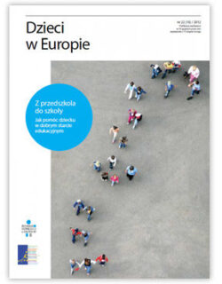 Dzieci w Europie nr 22 Z PRZEDSZKOLA DO SZKOŁY