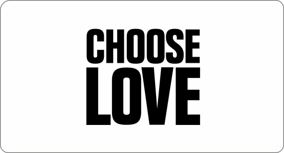 Choose Love